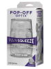 MAINSQUEEZE POP-OFF Pussy & Ass Stroker 